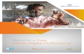 Become a Data Driven Digital Professional - Career Insights Become a Data Driven Digital Professional.