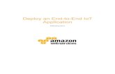 Deploy an End-to-End IoT Application · Deploy the AWS CloudFormation Template AWS CloudFormation is a service that helps you model and set up your Amazon Web Services resources as