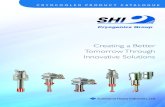 Creating a Better Tomorrow Through Innovative Solutions · An Overview, cont. SHI opens Sumitomo (SHI) Cryogenics of America, Inc. (SCAI) near Chicago, IL, USA, the first Cryogenics