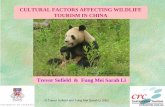 CULTURAL FACTORS AFFECTING WILDLIFE TOURISM IN CHINA · 2017. 4. 4. · literally “everything coming into being ... The Rescue Project for Wild Horses ... When the European countries
