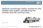 Optimal centrifugal chiller system for the middle east ... · 2.3 GCC Region 3. Climate Condition and Characteristic of Cooling Load 3.1 Dry-bulb temp 3.2 Wet-bulb temp 3.3 Cooling