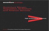 Accenture Merger Acquisition Divestiture Alliance Services€¦ · 8 | Accenture Merger, Acquisition, Divestiture and Alliance Services While choosing the right acquisition targets