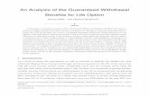 1 An Analysis of the Guaranteed Withdrawal Beneﬁts for ...dbertsim/papers/Finance/An... · An Analysis of the Guaranteed Withdrawal Beneﬁts for Life Option Premal Shahy and Dimitris