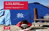 A new global humanitarianism - odi.org · project on ‘Constructive deconstruction: rethinking the humanitarian architecture’ seeks to challenge the The research agenda proposed