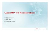 OpenMP 4.0 Acceleration - IXPUGKeystone II: 66AK2H12/06 SoC 40mm x 40mm package 28 nm Multicore Navigator MSMC 6MB TeraNet Network AccelerationPacs System Elements Power Mgr Packet