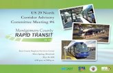 US 29 North Corridor Advisory Committee Meeting #6€¦ · US 29 North Corridor Advisory Committee Meeting #6 East County Regional Services Center Silver Spring, Maryland May 18,