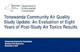 An Evaluation of Eight Years of Post-Study Air Toxics Results · BTRS monitoring locations. • Increase in carbonyl data at BTRS location is the result of near-by heavy duty diesel