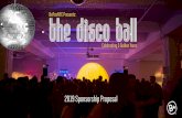 The Disco Ball - bepositive.org · Disco fever LEVEL 1 SPONSORSHIP: $10,000 BENEFITS ... • ‘Proud Sponsor of B+’ logo for O&O properties. GOLD LEVEL LEVEL 2 SPONSORSHIP: $15,000