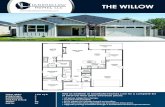 THE WILLOW · THE WILLOW. THE WILLOW Construction Standards* KITCHEN & DINING ROOM Stainless Steel Undermount Sink Included Granite Countertops Included ... Covered Patio - Sized