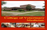 College of Veterinary Medicine - Tuskegee University · The Tuskegee University College of Veterinary Medicine (TUCVM) is the only veterinary medical professional program located