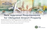 New Appraisal Requirements for Obligated Airport Property · Stapleton Redevelopment - Present Disposal of Closed Airport @ FMV Sale of Closed Denver Stapleton Airport. FAA Appraisal