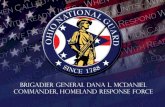 Brigadier General Dana L. Mcdaniel Commander, Homeland ... win Ohio National Guar… · SGT Jeremy M. Hodge –Oct. 10, 2005 SFC Daniel J. Pratt –Nov. 3, 2005 Ohio National Guard’s