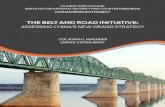 THE BELT AND ROAD INITIATIVE€¦ · global infrastructure project. Officially named the Belt and Road Initiative (BRI) in 2015, when complete it will connect Europe, Asia, and Africa