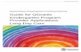 Guide for QGrants – Kindergarten Program Provider Applications … · 2019. 2. 27. · Step 2 Guide for QGrants – Kindergarten Program Provider Applications – Long Day Care