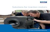 Solutions for traction motors - SKF...of traction motor design. The operating conditions for traction motor bearings are very different from those normally encountered in electric