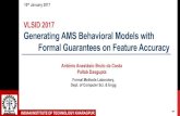 VLSID 2017 Generating AMS Behavioral Models with Formal ...bdcaa/presentations/01... · AMS Behavioral Modeling is highly significant today Speed of Digital-Analog simulation is dominated