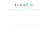 Low Fidelity Prototyping and User Testing Report · 2011. 5. 28. · Low Fidelity Prototyping and User Testing Report Tim Clark, Happy Dong, David Troung, Angie Zhu CSE 440 HCI Spring