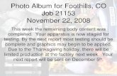 Photo Album for Foothills, CO Job 21153 November 22, 2008 Documents/Pierce/580 11-22-08.pdfdsc02536 dsc02537 dsc02538 dsc02539. dsc02540 dsc02541 dsc02542 dsc02543. dsc02544 dsc02545