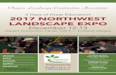 2 Days of Great Education! 2017 Northwest LaNdscaPe exPo 2017 nw... · 2017. 11. 29. · Presented by Northwest LaNdscape Expo d esig n•B u i l d •sta n s p y • M a i n t a