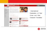 International Federation of Red Cross and Red Crescent Societies · 2017. 5. 19. · International Federation of Red Cross and Red Crescent Societies •The Federation carries out