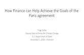 How Finance can Help Achieve the Goals of the Paris agreement - …ccap.org/assets/How-Finance-Can-Help-Achieve-the-Goals... · 2016. 12. 15. · How Finance can Help Achieve the