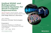 Unified HVAC and Refrigeration Control Systems for …...Unified HVAC and Refrigeration Control Systems for Small Footprint Supermarkets Teja Kuruganti, David Fugate, James Nutaro,