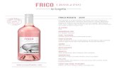 FRICO {ROSAT O} - Scarpetta Wine · FRICO ROSATO - 2019 Frico Rosato is a light bodied rosé made from the indigenous varietals Sangiovese, Canaiolo, and Ciligiolo. These indigenous