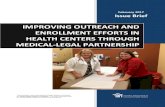 IMPROVING OUTREACH AND...15 Henry J. Kaiser Foundation, Outreach and Enrollment Strategies for Reaching the Medicaid Eligible but Uninsured Population, March 2016. 16 Kaiser Survey,