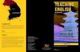 TEACHING ENGLISH - Center for East Asian studyabroad@ku.edu Teach English in South Korea summer 2019