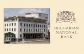 BULGARIAN NATIONAL BANKnew+Bulgarian...Bulgarian National Bank Issue Department Issue and Cash Directorate 1, Кnyaz Alexander І Sq. 1000, Sofia, Bulgaria BNB underlines that the