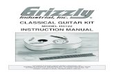 CLASSICAL GUITAR KIT - Grizzlycdn3.grizzly.com/manuals/h3122_m.pdf-2- H3122 Classical Guitar Kit These instructions assume that you are intimately familiar with the safe operation