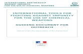 Chemical weapons - INTERNATIONAL TOOLS FOR ......chemical weapons used outside of an armed conflict. The Convention on the Prohibition of the development, production, stockpiling and