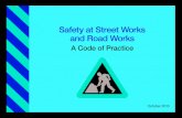 Safety at Street Works and Road Works · for Regional Development (Northern Ireland) under article 25 of the Street Works (Northern Ireland) Order 1995 and Article 31 of the Road