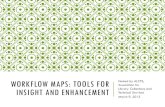 WORKFLOW MAPS: TOOLS FOR INSIGHT AND ENHANCEMENTdownloads.alcts.ala.org/ce/090315_Workflow_maps_Tools_insight_Slides.pdfWORKFLOW MAPS: TOOLS FOR INSIGHT AND ENHANCEMENT Hosted by ALCTS,