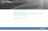 EMC Smarts Service Assurance Management …...EMC Smarts Service Assurance Management Suite 8.1.7 Installation Guide 5 PREFACE As part of an effort to improve its product lines, EMC