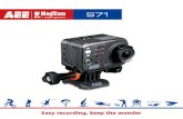 S71...aee.com Overview The S71 video camera is a compact high-end HD digital camera intended for professional applications. It provides the following functions: Performs industry-leading
