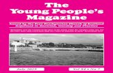 The YoungPeople’s Magazine712872; e-mail: kdmacleod@gmail.com. All unsigned articles are by the Editor. Material for the magazine should reach the editor by the beginning of the