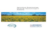 Agricultural Biotechnology: Herbicide Tolerant Crops in Australiadata.daff.gov.au/brs/brsShop/data/13235_htcrop.pdf · 2009. 7. 17. · The impact of GM herbicide tolerant crops on