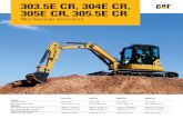 Hire Excavators, Dumpers, Rollers, Skidsteers, Tippers - … · 2019. 10. 4. · 303.5E CR, 304E CR, 305E CR, 305.5E CR Mini Hydraulic Excavators 303.5E CR 304E CR 305E CR 305.5E