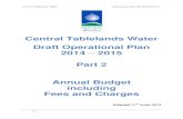 Central Tablelands Water Plan...Central Tablelands Water Operational Plan 2014/2015 Part 2 . 1. Statement of Revenue Policy The County Council model has proven to be …