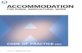 Accommodation for Rural Agricultural Work: Code …...to the type and nature of accommodation that is suitable to be provided to rural workers pursuant to an obligation under the Rural