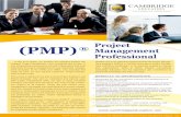 Project (PMP) Management Professional · 2018. 4. 21. · PMI’s Project Management Professional (PMP)® credential is considered by many as the “ gold standard” of global project