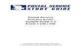 Postal Service Practice Exam Sample Exam # 3 Exam # 230 / 240000g72p.myregisteredwp.com/wp-content/uploads/sites/3640/... · 2016. 12. 30. · About Exams 230 / 240 Postal Service