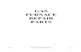 GAS FURNACE REPAIR PARTS...FURNACE REPAIR PARTS Goodman Manufacturing Company, L.P. 1501 Seamist - Houston, Texas 77008 RP-230 4/99 RP-230 2 4/99 WRAPPER ASSEMBLY HEAT EXCHANGER ASSEMBLY