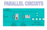 5 Rules for a Parallel Circuit - Louisville Electrical JATC · A Few Rules for a Parallel Circuit 1. A Parallel Circuit has two or more Paths for current to flow through. 2. Voltage