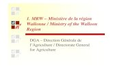1. MRW – Ministère de la région Wallonne / Ministry of the ... · 14. Les domaines d’application Control Supervision Help to decision. 15. ... 19. Bases of the projects management