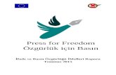 media4democracy.org€¦ · Web viewPress for Freedom Özgürlük için Basın İfade v e Basın Özgürlüğü İhlalleri Raporu Temmuz 2015 İçindekiler Giriş 3 İletişim Araçlarına