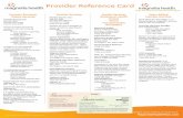MHP-MS Provider Reference Card NEW · 2017. 3. 26. · Magnolia Health and Partners Contact Information PA List PaySpan Information Provider Manual Provider Reference Card Provider