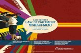 ACC Report law DEPARTMENT MANAGEMENT · work to nonlegal providers and find new ways to address the value proposition. More than just a discussion, this focus on value has changed