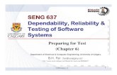 SENG 637 Dependability Reliability & Dependability, Reliability & …far/Lectures/SENG637/PDF/... · 2014. 7. 31. · adds a gggreat deal of extra value and failure causes a great